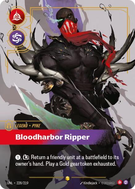 Pyke - Bloodharbor Ripper (Overnumbered) #228/219 - Unleashed - Near Mint