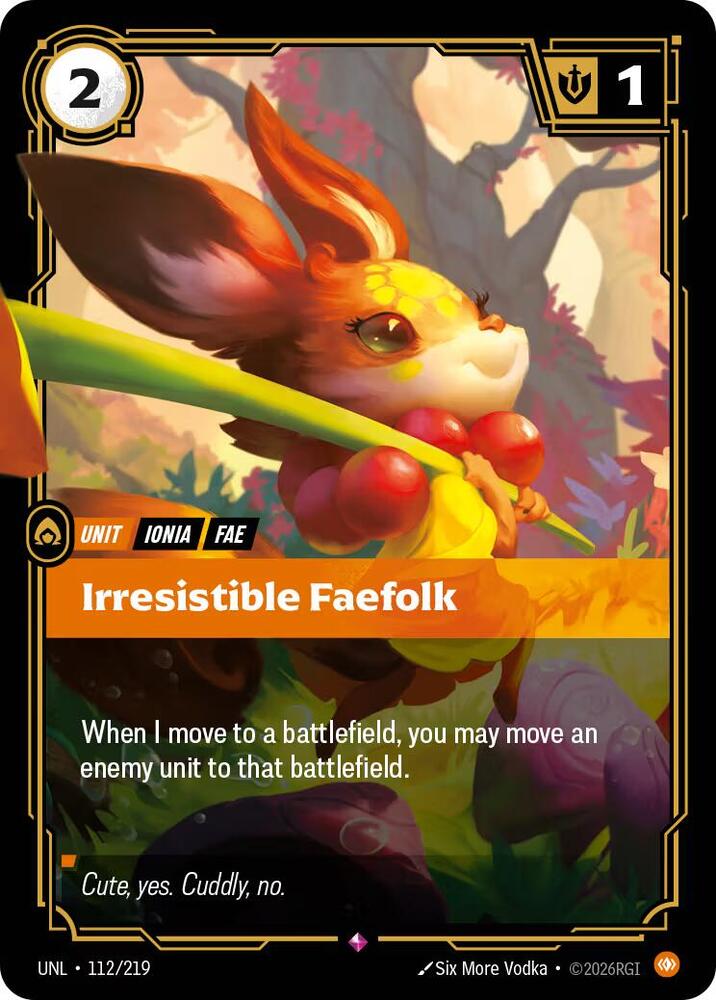 Irresistible Faefolk #112/219 - Unleashed - Near Mint
